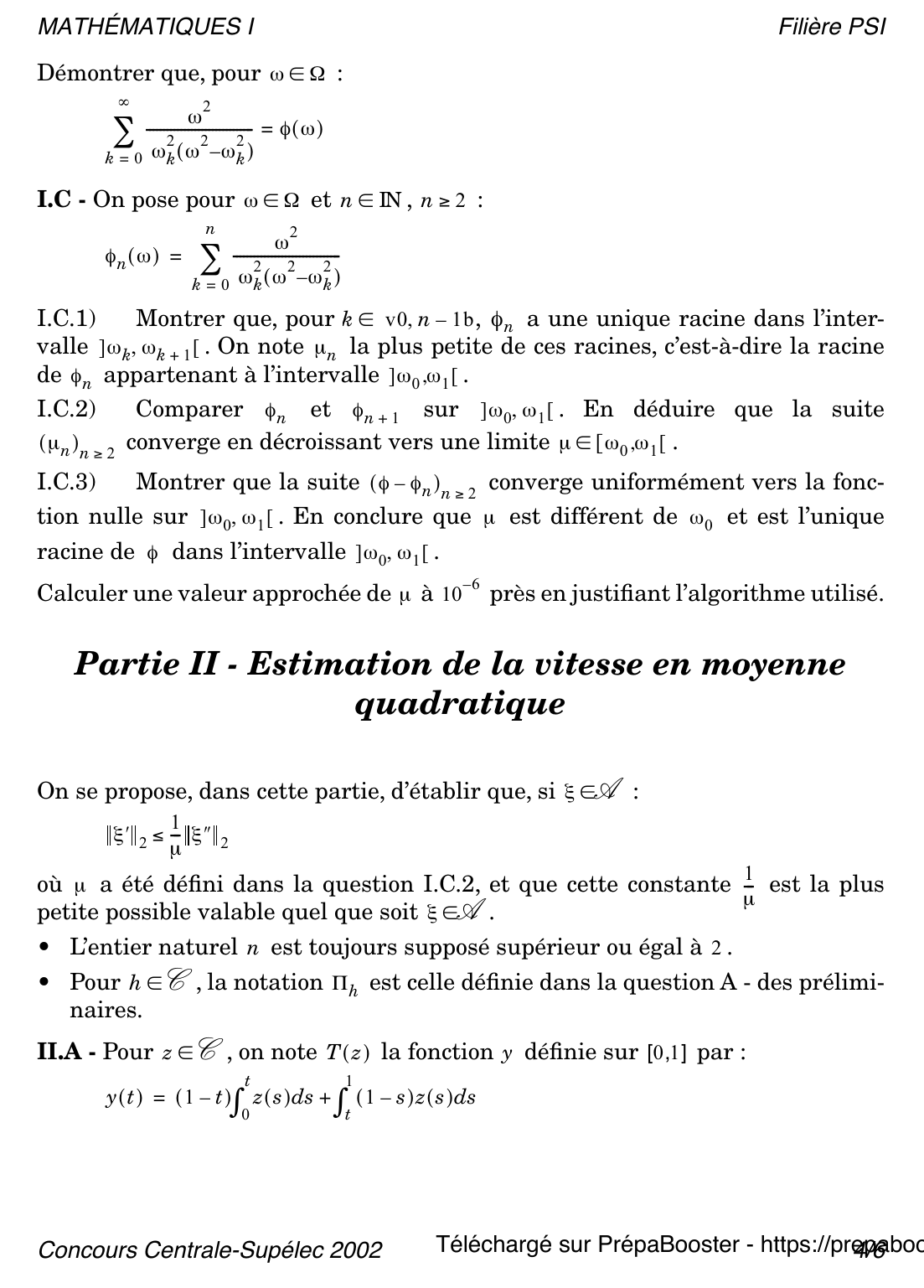 Énoncé Centrale 2002 PSI Maths 1 – page 4 Énoncé Centrale 2002 PSI Maths 1 – page 4