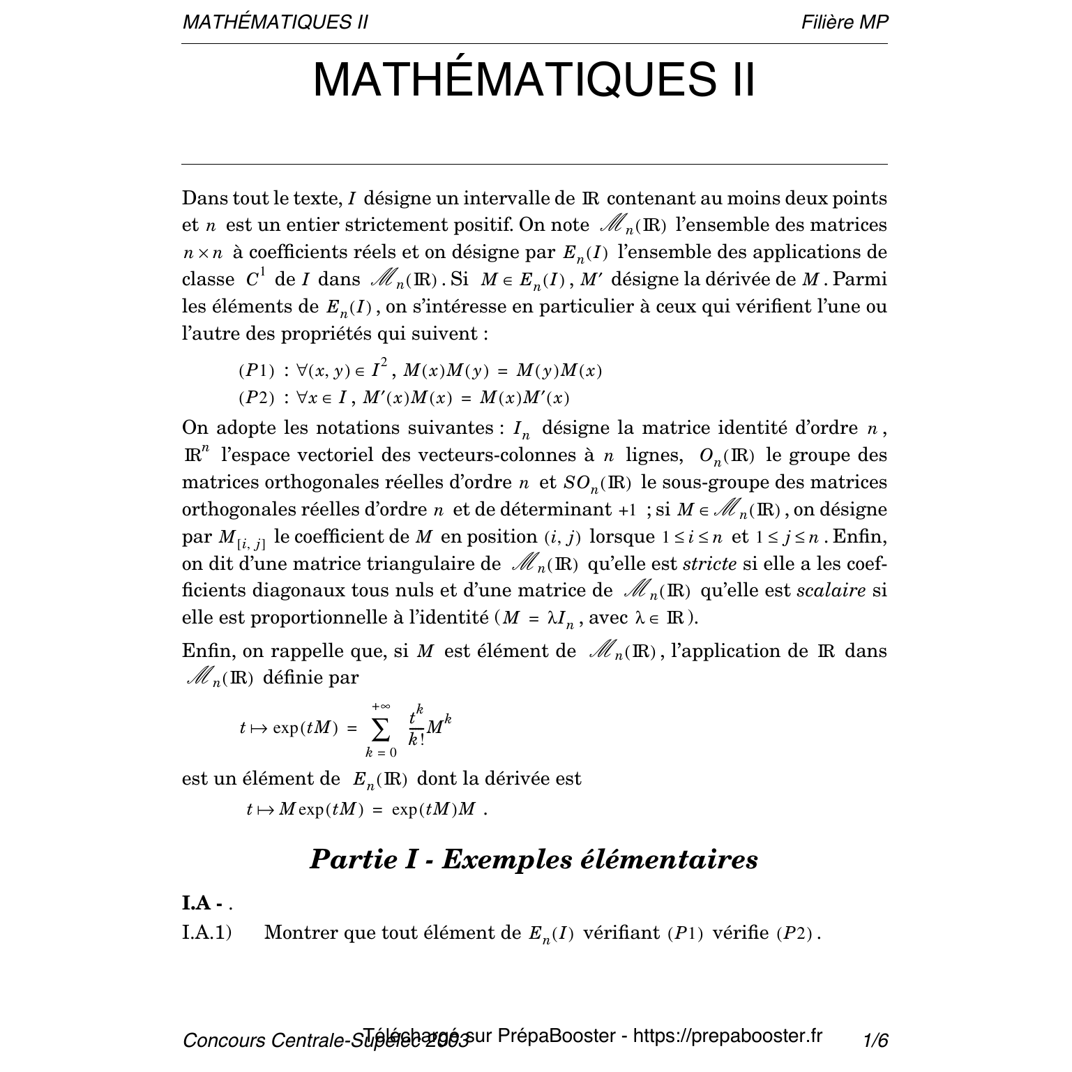 Énoncé Centrale 2003 MP Maths 2 – page 1 Énoncé Centrale 2003 MP Maths 2 – page 1