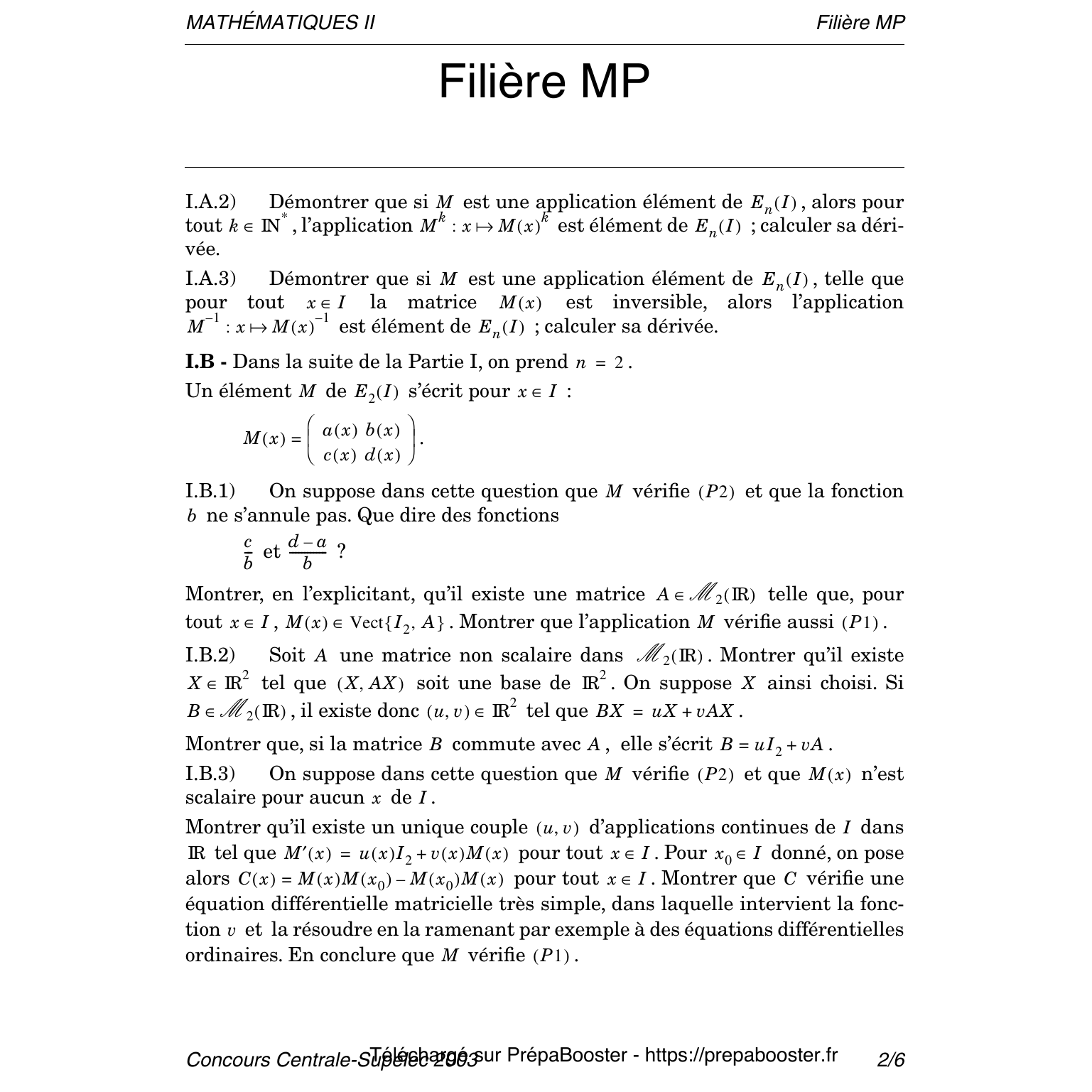 Énoncé Centrale 2003 MP Maths 2 – page 2 Énoncé Centrale 2003 MP Maths 2 – page 2