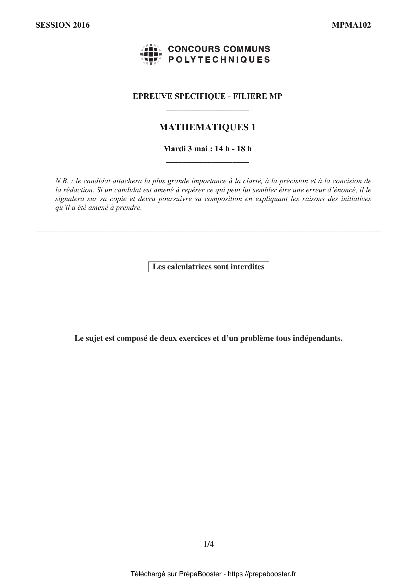 Énoncé CCINP 2016 MPI Maths 1 – page 1 Énoncé CCINP 2016 MPI Maths 1 – page 1