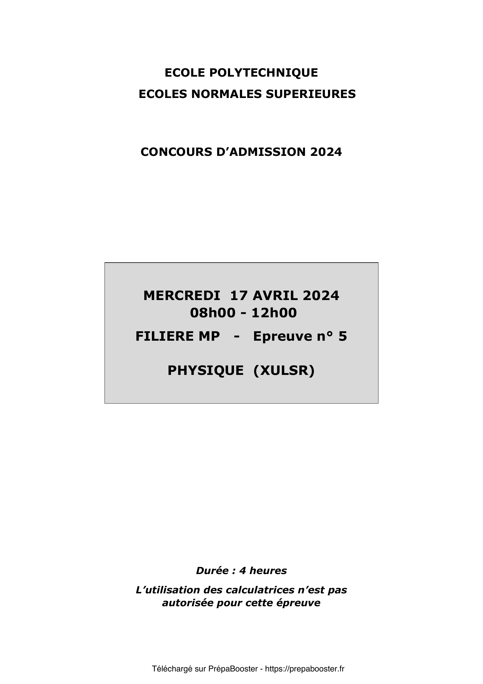 Énoncé XENS 2024 MP Physique 1 – page 1 Énoncé XENS 2024 MP Physique 1 – page 1